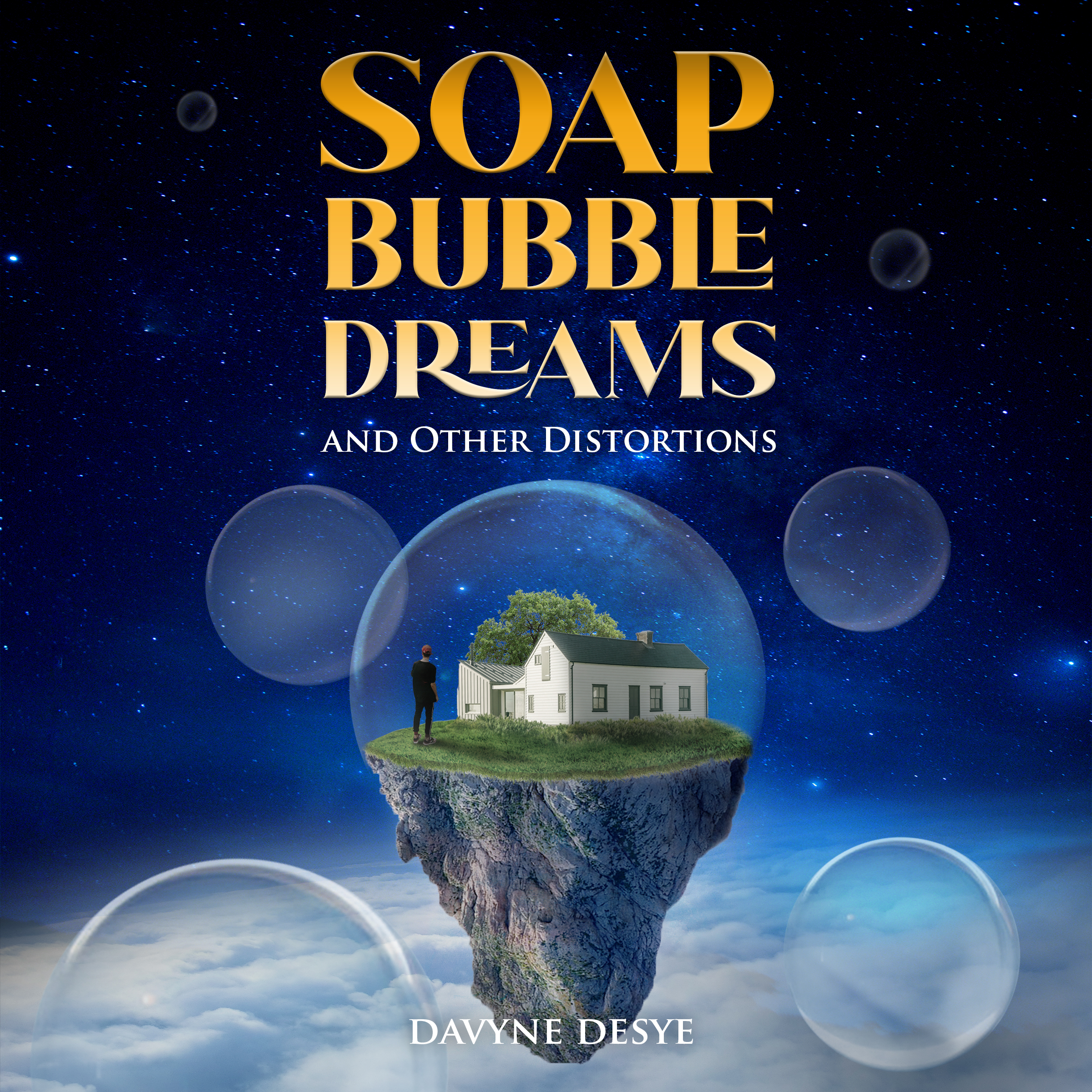 Audiobook Cover for Soap Bubble Dreams and Other Distortions by Davyne DeSye