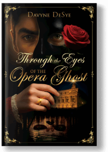 Mockup of Book Through the Eyes of the Opera Ghost